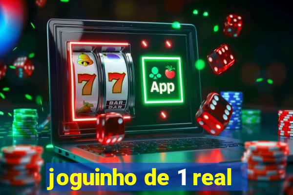 joguinho de 1 real